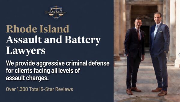 Rhode Island Assault and Battery Lawyer - Bank & Munns