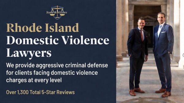 Rhode Island Domestic Violence Lawyer - Bank & Munns