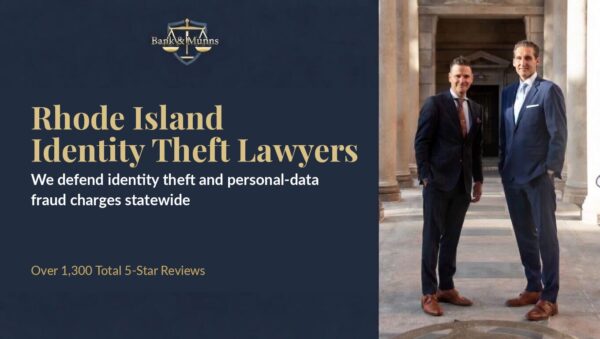 Rhode Island Identity Theft Lawyer