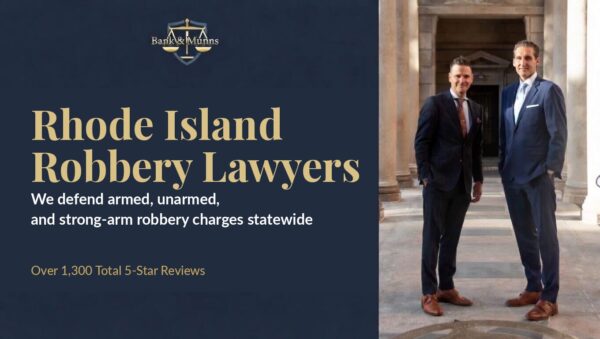 Rhode Island Robbery Lawyer