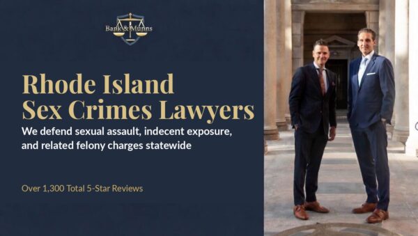 Rhode Island Sex Crimes Lawyer